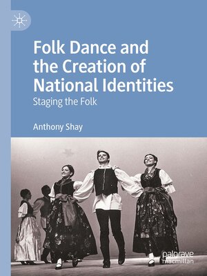 cover image of Folk Dance and the Creation of National Identities